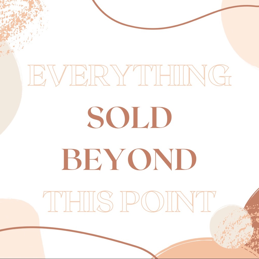 Sold beyond here